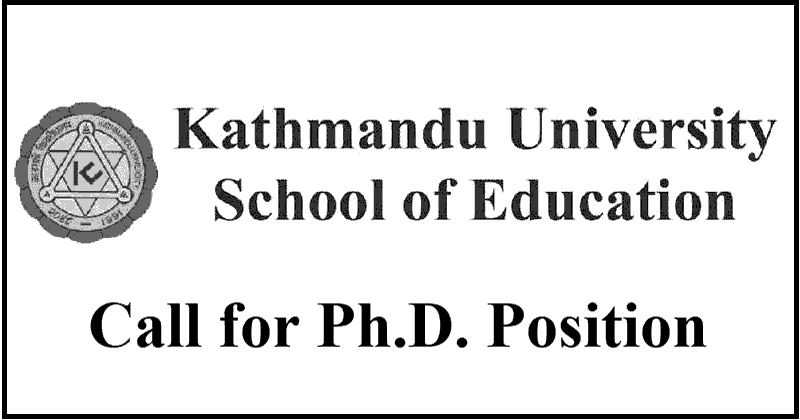 Kathmandu University School of Education Call for PhD Position