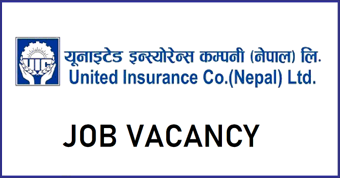 United Insurance Company Nepal Limited Vacancy