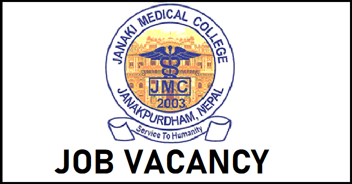 Janaki Medical College Vacancy