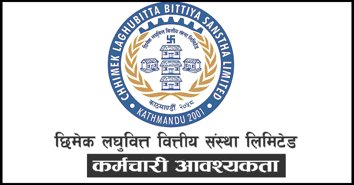 Chhimek Laghubitta Bittiya Sanstha Limited Vacancy