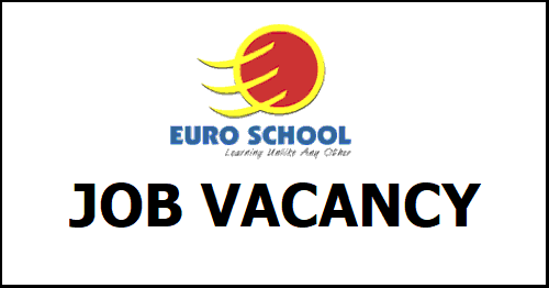 Euro School Vacancy