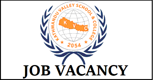 Kathmandu Valley School Vacancy