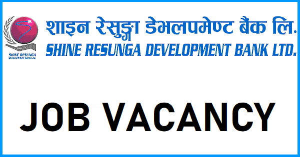 Shine Resunga Development Bank Vacancy