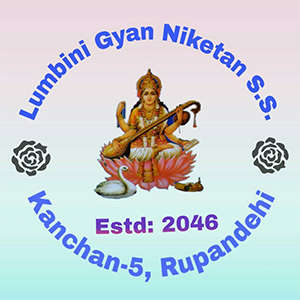 Lumbini Gyan Niketan Secondary School Rupandehi