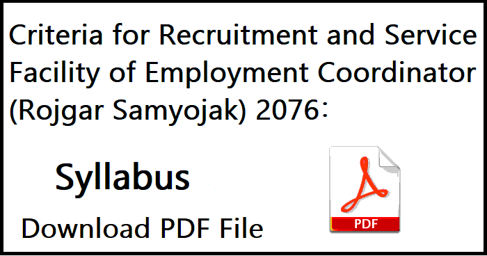 Criteria for Recruitment and Service Facility of Employment Coordinator (Rojgar Samyojak)