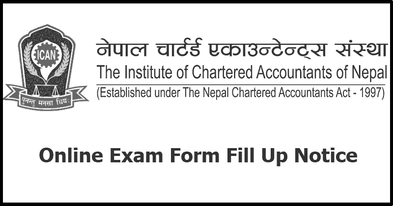 ICAN Online Exam Form Fill Up Notice