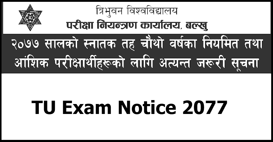 TU Urgent Notice for Bachelor Level 4th Year Regular and Partial Examiners