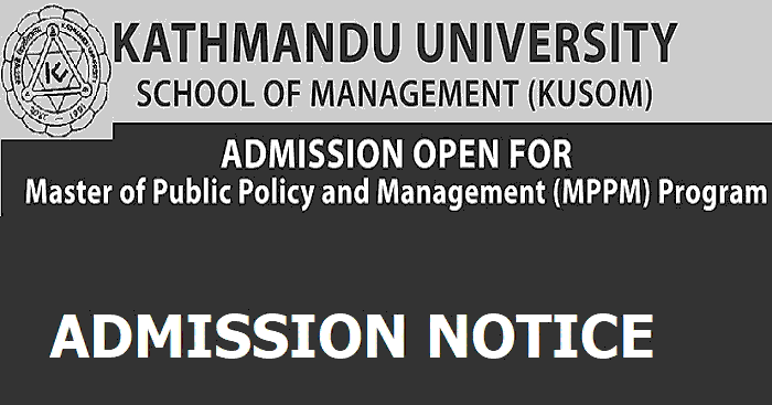 Master of Public Policy and Management (MPPM) Admission Open at KUSOM