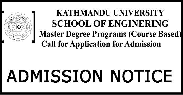 Master Degree Programs Admission at Kathmandu University School of Engineering