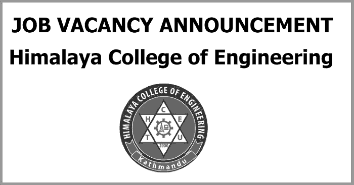 Himalaya College of Engineering Vacancy