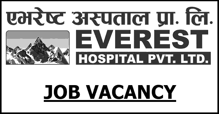Everest Hospital Vacancy