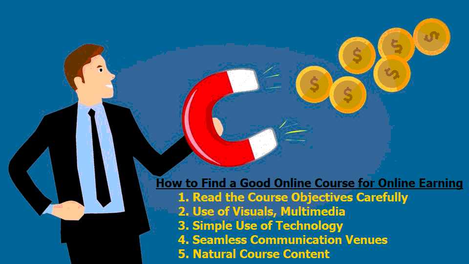 How to Find a Good Online Course for Online Earning