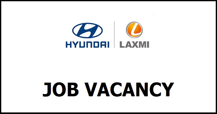 Laxmi Hyundai Job Vacancy