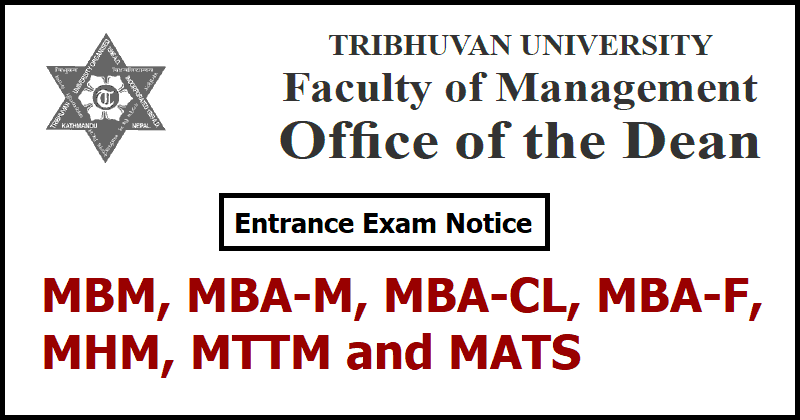 MBM, MBA-M, MBA-CL, MBA-F, MHM, MTTM and MATS Entrance Exam