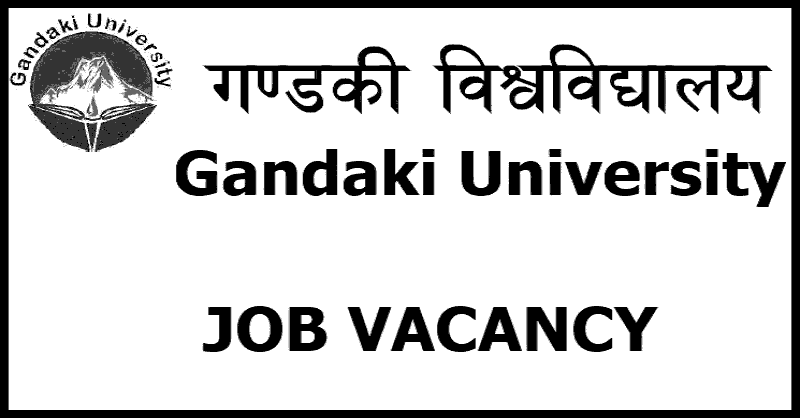 Gandaki University Vacancy Gandaki University Vacancy