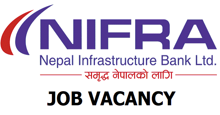 Nepal Infrastructure Bank (NIFRA) Vacancy