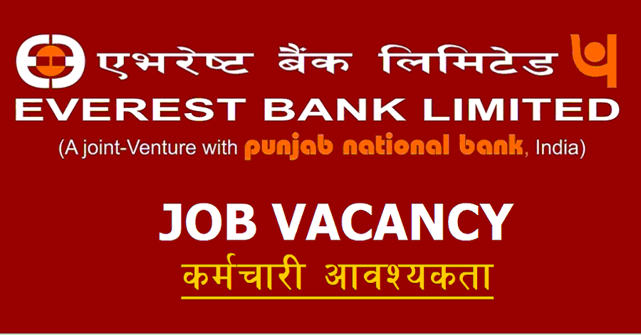 Everest Bank Limited Job Vacancy