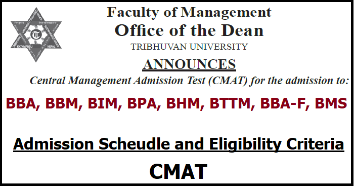 TU Central Management Admission Test (CMAT) for Admission to BBA,BBM, BIM, BPA, BHM, BTTM, BBA-F, BMS