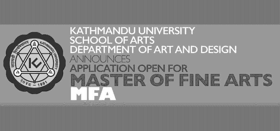 Master of Fine Art (MFA) Admission at Kathmandu University School of Arts