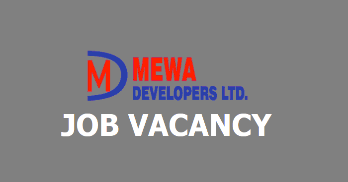 Mewa Developers Limited Vacancy