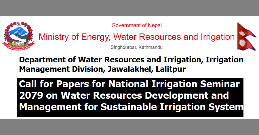 MoEWRI Call for Papers for National Irrigation Seminar 2079