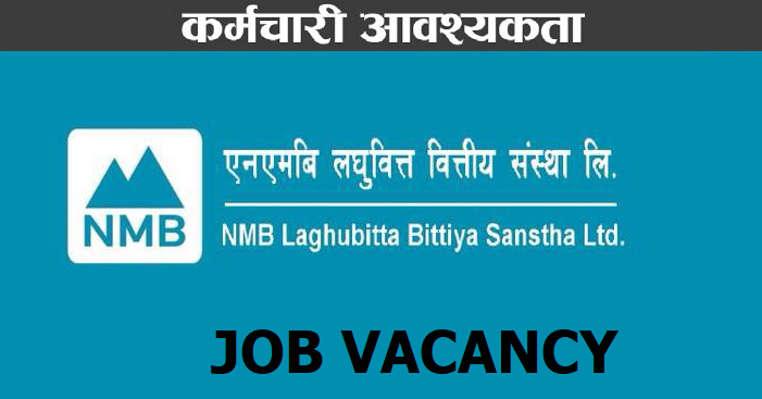 NMB Laghubitta Bittiya Sanstha Limited Vacancy Notice