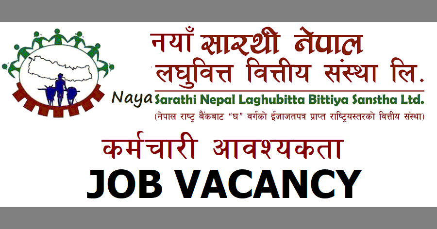 Naya Sarathi Laghubitta Bittiya Sanstha Vacancy