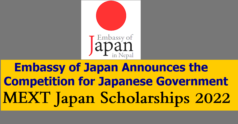 Embassy of Japan Announces the Competition for Japanese Government (MEXT) Scholarships