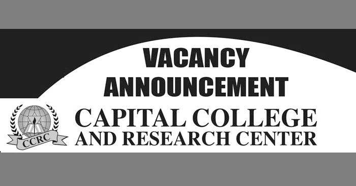 Capital College and Research Center (CCRC) Vacancy