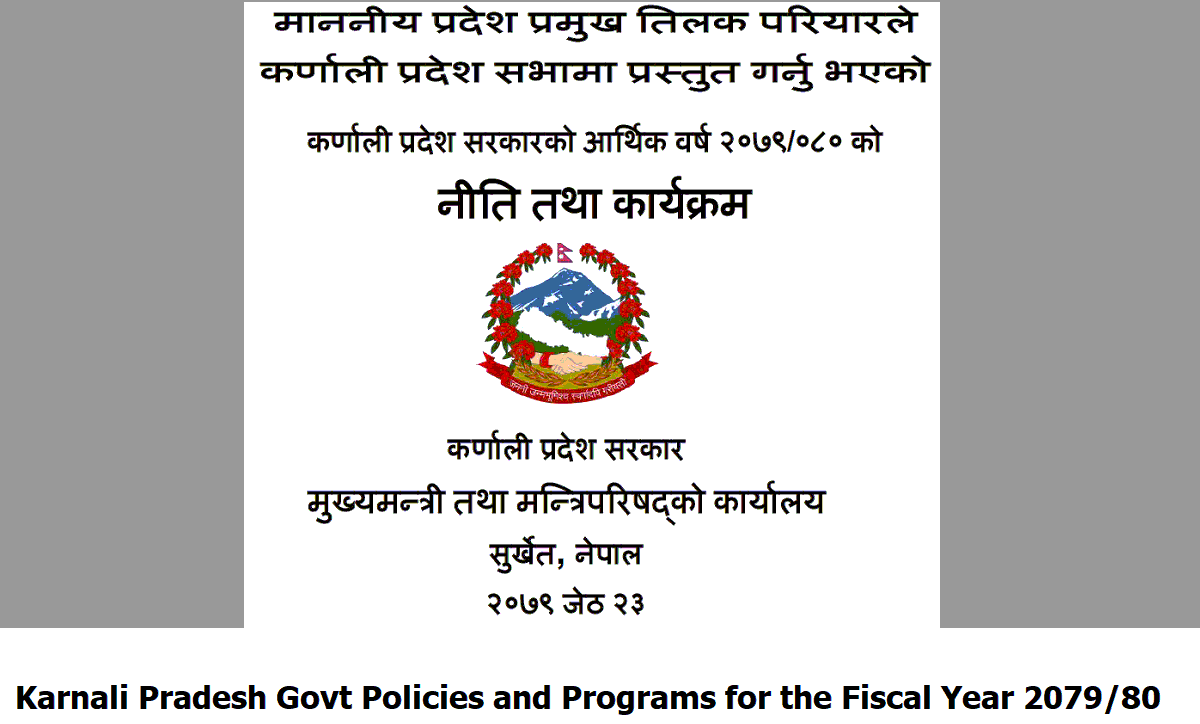 Karnali Pradesh Govt Policies and Programs for the Fiscal Year 2079-80