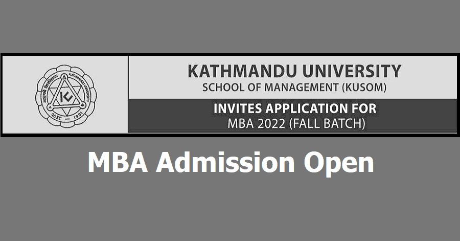 MBA Fall Semester 2022 Admission Open at KUSOM