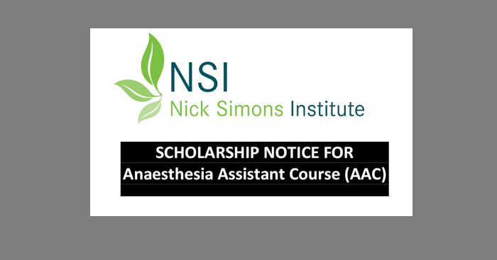 Nick Simons Institute (NSI) Scholarship for Anesthesia Assistant Course (AAC)