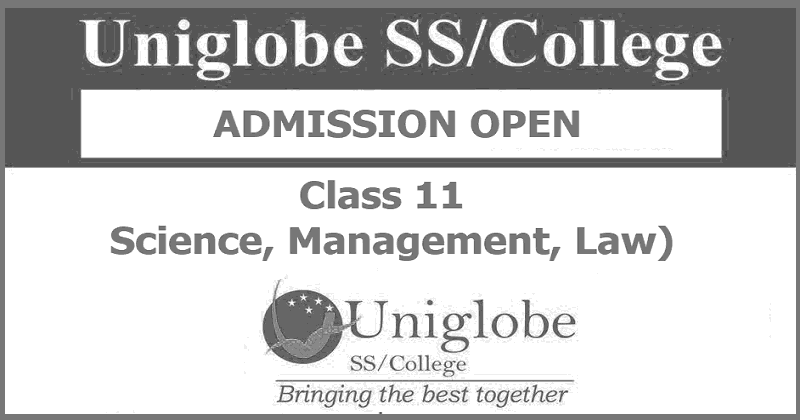 Uniglobe SS College Class 11 Admission Open