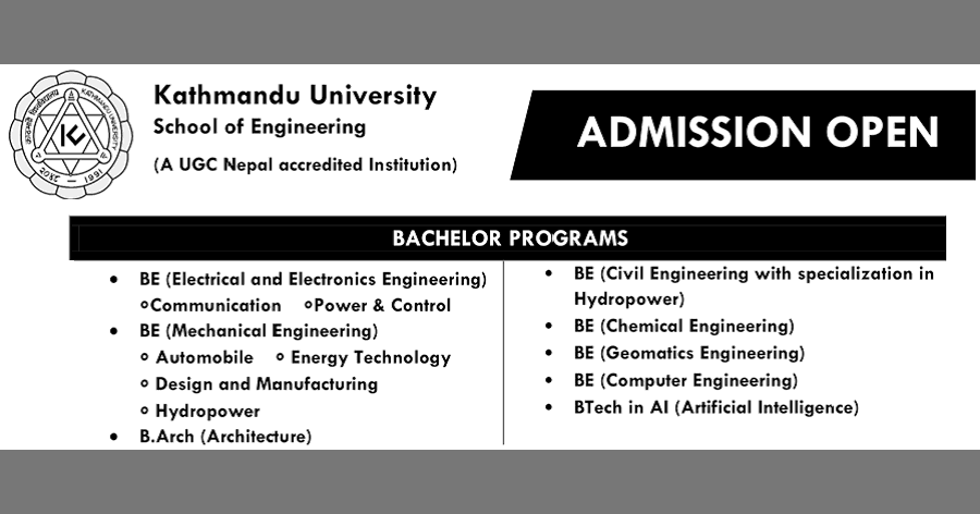 BE, B.Arch, and B.Tech Admission Open from Kathmandu University School of Engineering