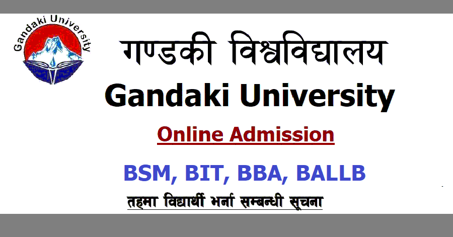 BSM, BIT, BBA, BALLB Admission Open at Gandaki University