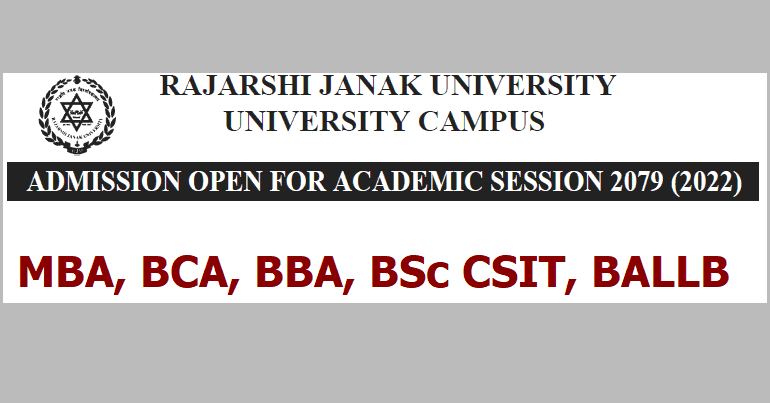 MBA, BCA, BBA, BSc CSIT, BALLB Admission Open at University Campus, Rajarshi Janak University