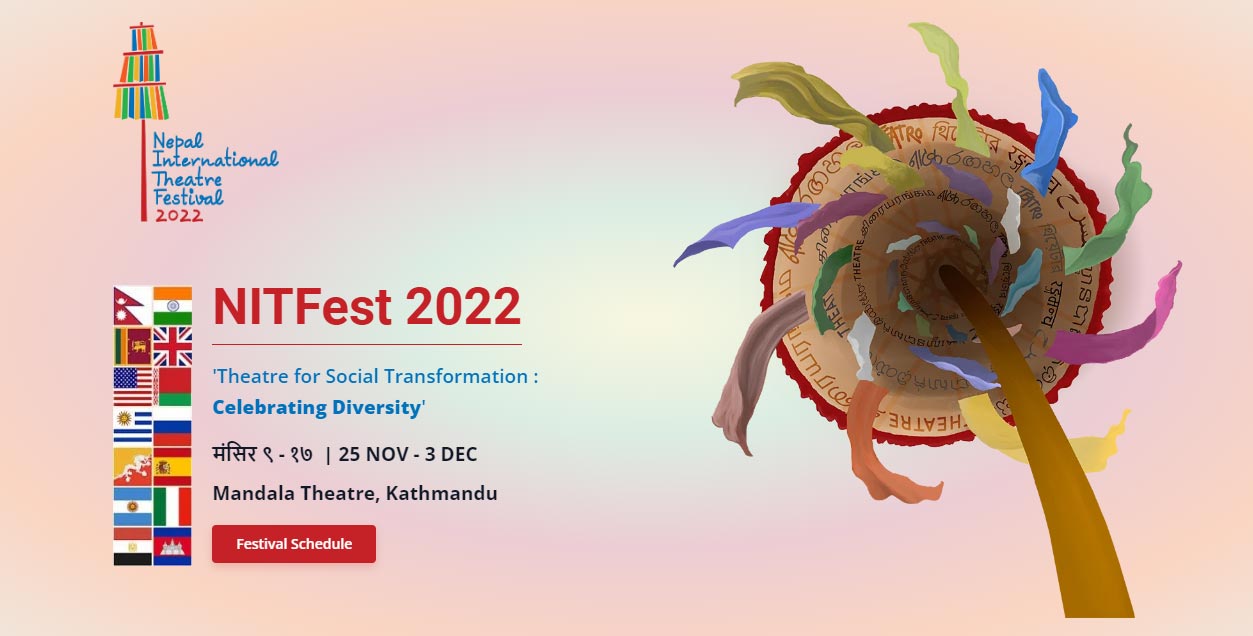 Second Edition of Nepal International Theatre Festival (NITFest) 2022 Kicks off