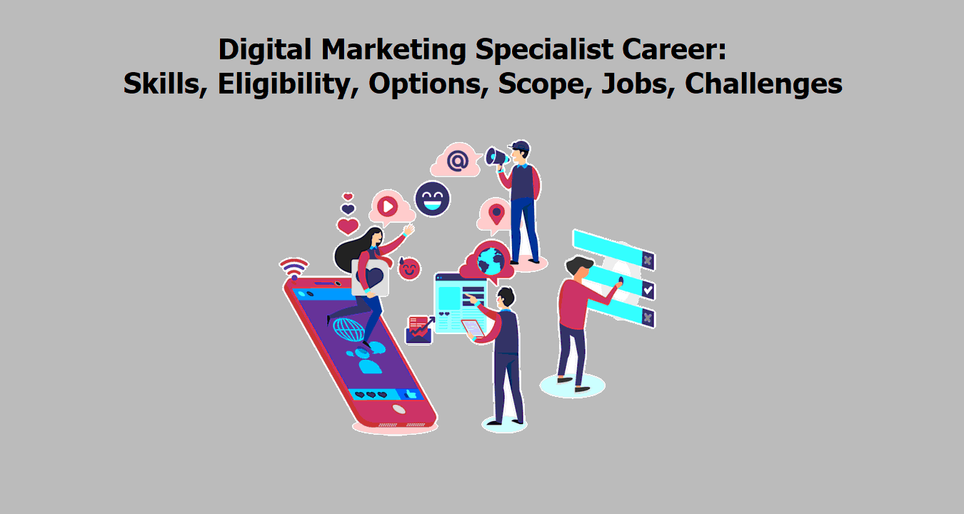 Digital Marketing Specialist Career