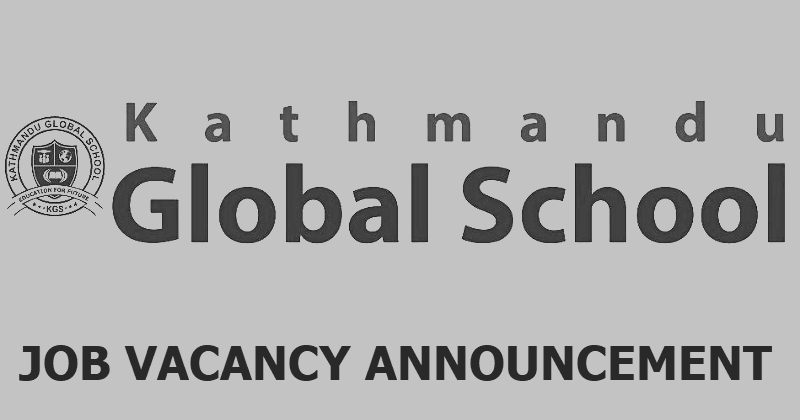 Kathmandu Global School Vacancy