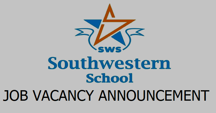 Southwestern School Vacancy