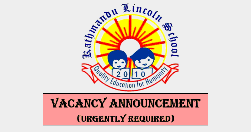 Kathmandu Lincoln School Vacancy