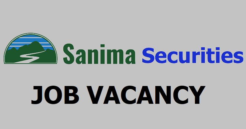 Sanima Securities Limited Vacancy