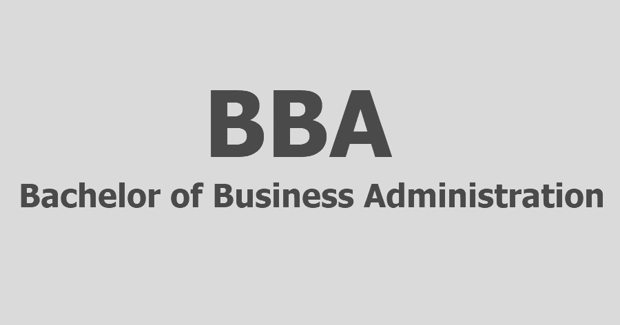 Bachelor of Business Administration (BBA)