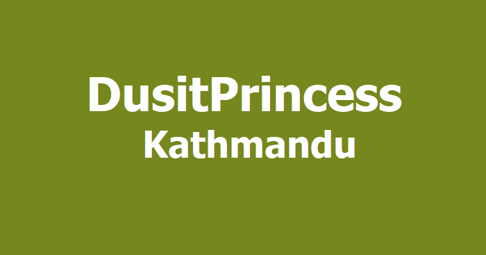 Dusit Princess Kathmandu