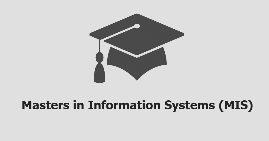Masters in Information Systems (MIS)