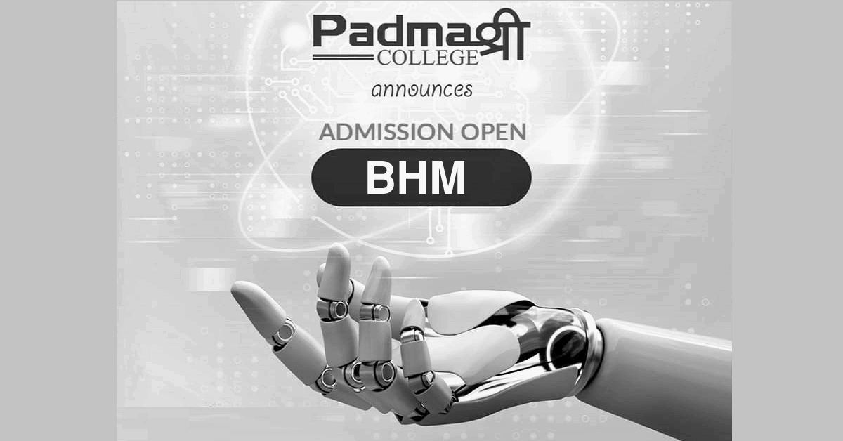 BHM Admission Open at Padmashree College