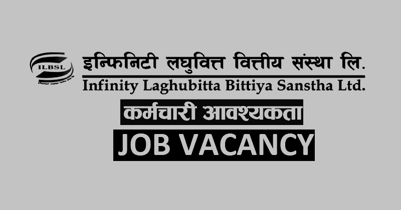 Infinity Laghubitta Bittiya Sanstha Limited Vacancy Notice