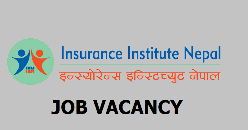 Insurance Institute Nepal Vacancy