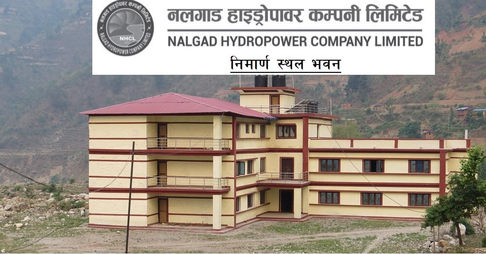 Nalgad Hydropower Company Limited Project Construction Area
