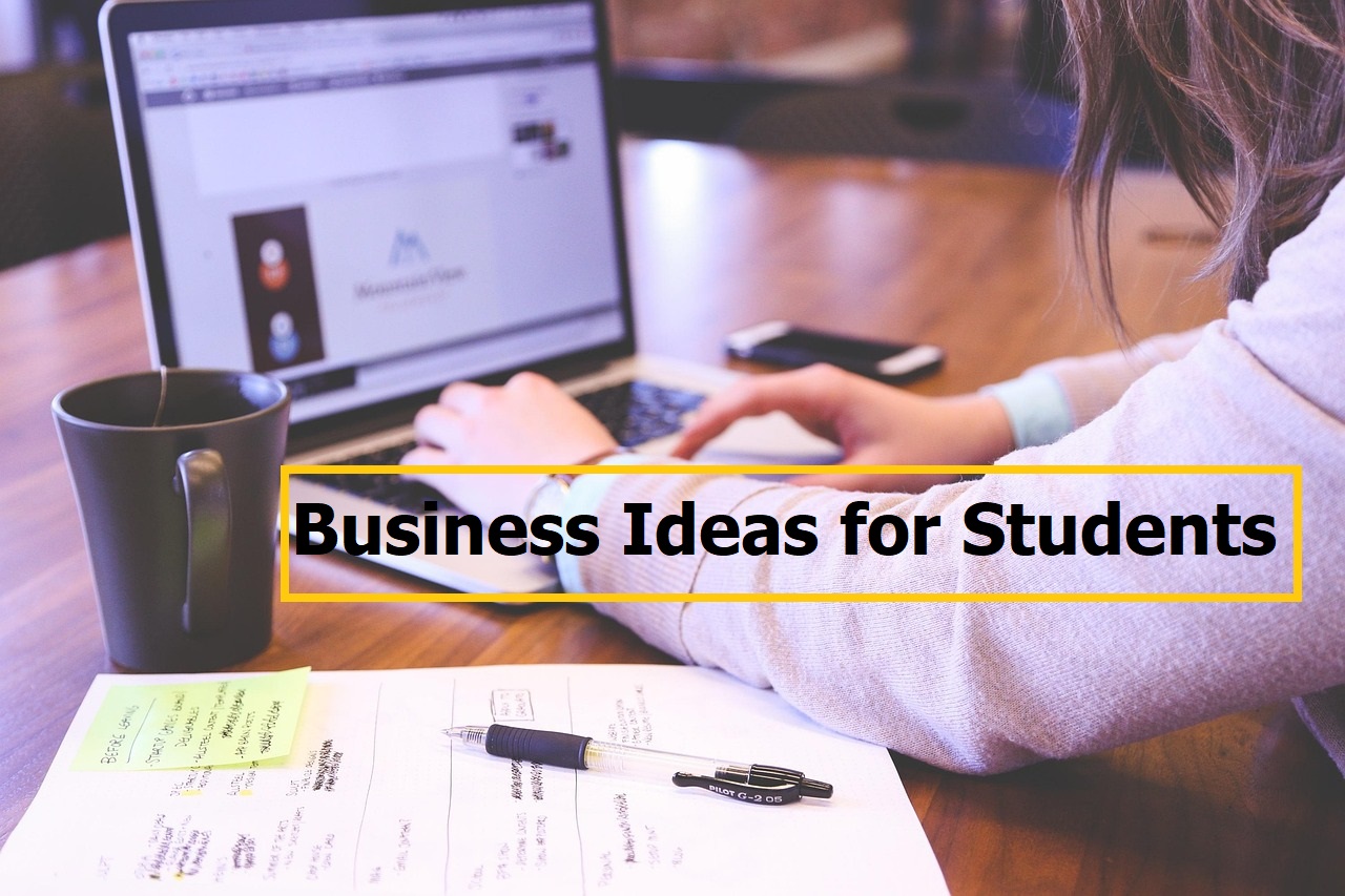 Business Ideas for Students